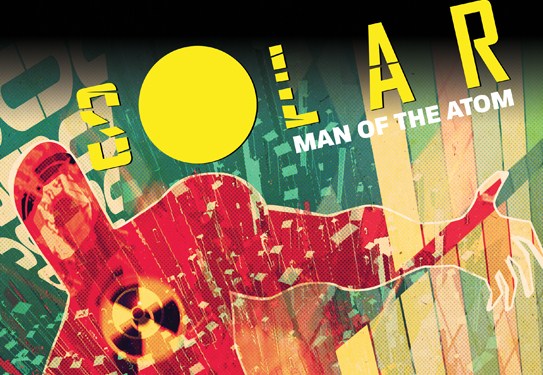 Review – Solar: Man of the Atom #2&nbsp;(Dynamite)