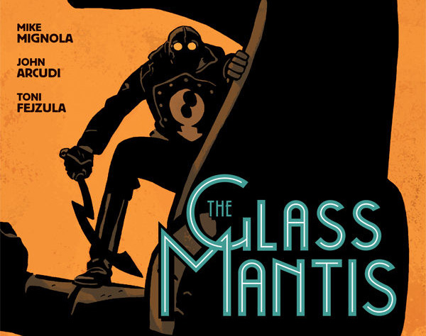Review – Lobster Johnson: The Glass Mantis (One Shot) (Dark&nbsp;Horse)