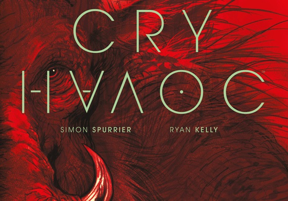 Review – Cry Havoc #2 (Image&nbsp;Comics)