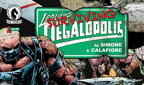 Review – Leaving Megalopolis: Surviving Megalopolis #2 (of 6) (Dark&nbsp;Horse)