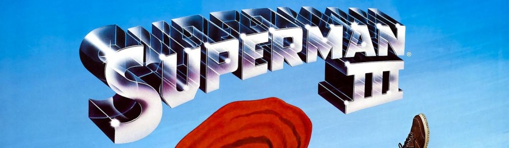 Comicbook Movie Retrospective – Superman III&nbsp;(1983)