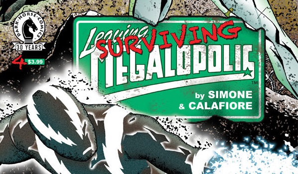 Review – Leaving Megalopolis: Surviving Megalopolis #4 (of 6) (Dark&nbsp;Horse)