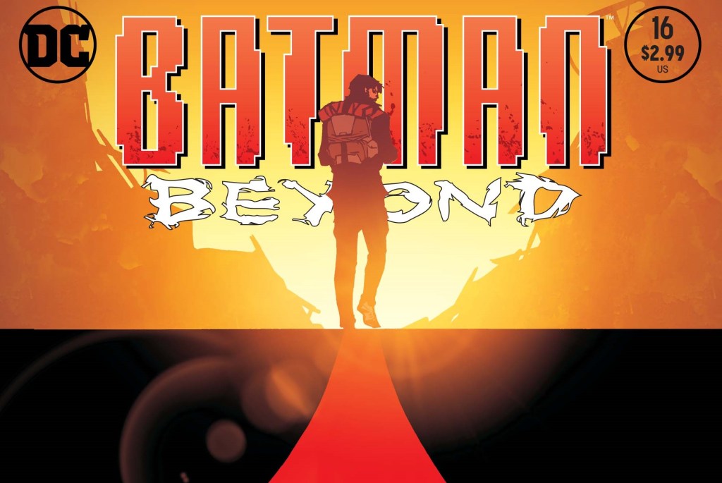 Review – Batman Beyond #16 (DC&nbsp;Comics)