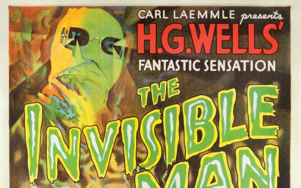 The Invisible Man (1933) [31 Days of American Horror&nbsp;Review]