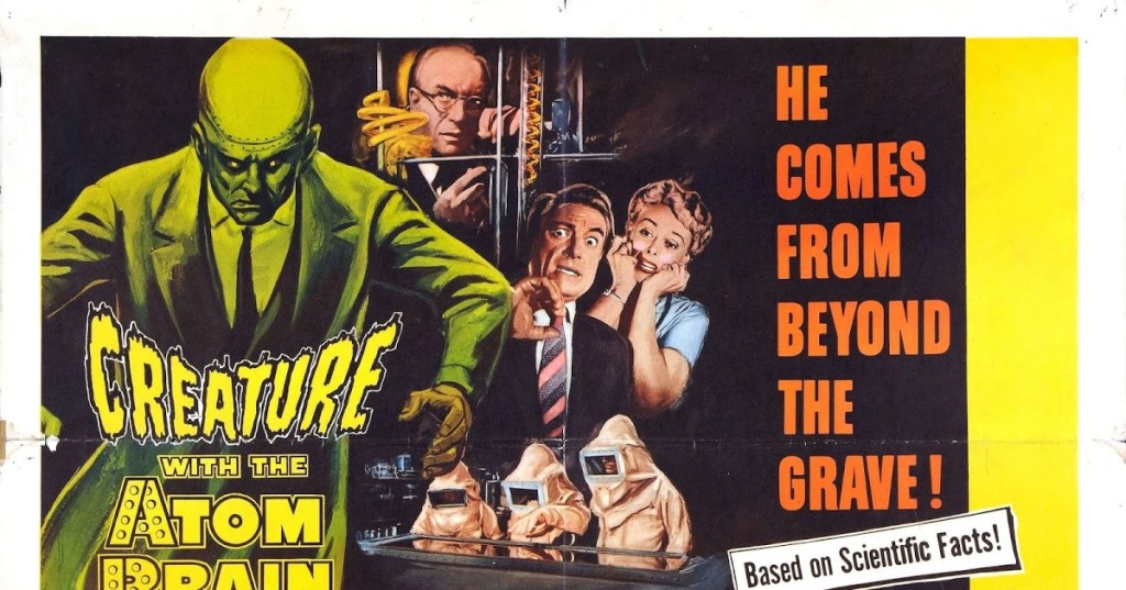 Creature With The Atom Brain (1955) [31 Days of American Horror&nbsp;Review]