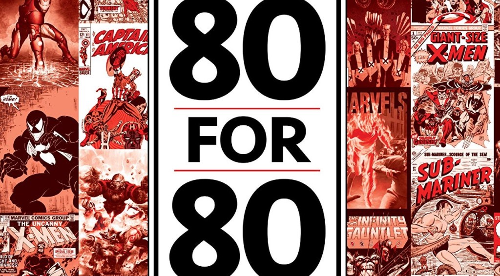 Review – 80 for 80 HC (Marvel&nbsp;Comics)