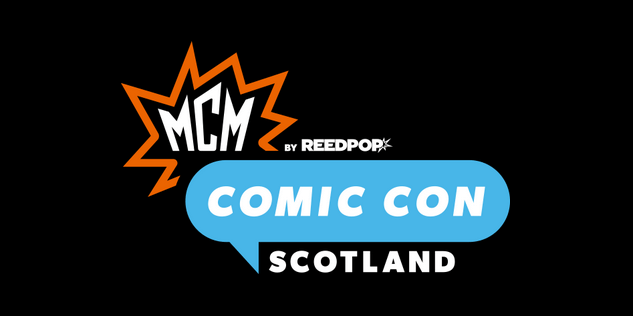 Looking Back at MCM Comic Con Scotland&nbsp;2019