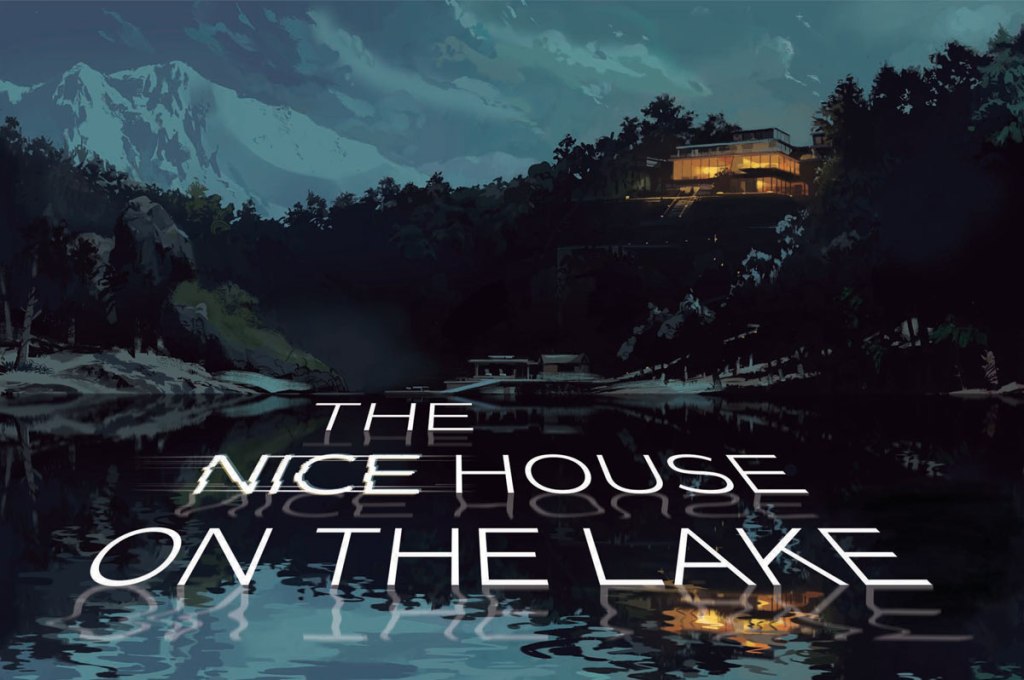 DC’s Black Label Horror Title ‘The Nice House on the Lake’ Returns for its Second Act This&nbsp;March