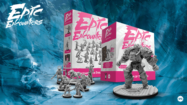 Steamforged Games announce two new Epic Encounters mini sets – Sanctuary of the Steelborn and The Titan’s&nbsp;Vigil