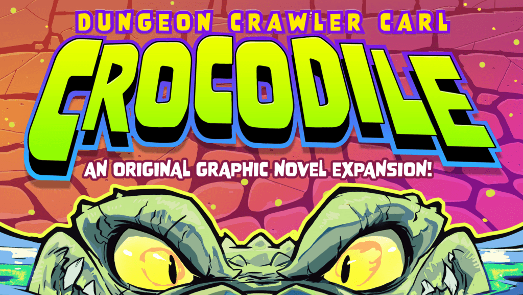 Dungeon Crawler Carl: Crocodile coming to Backerkit this October from Vault Comics and Matt&nbsp;Dinniman
